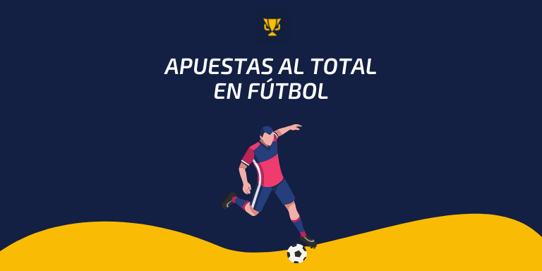 Apuestas al total de goles (fútbol)
