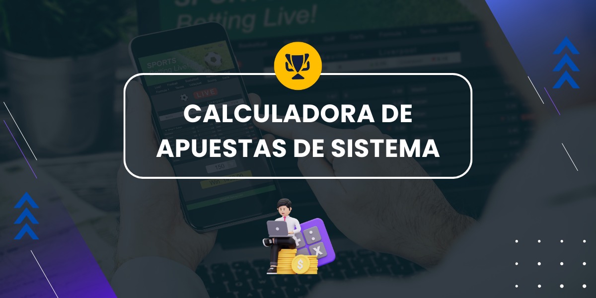 Calculadora de apuestas de sistema