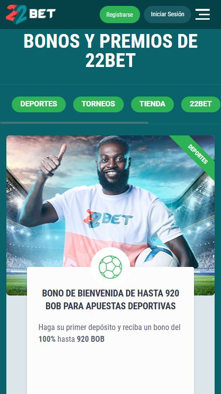 Todos los bonos en 22bet en bolivia