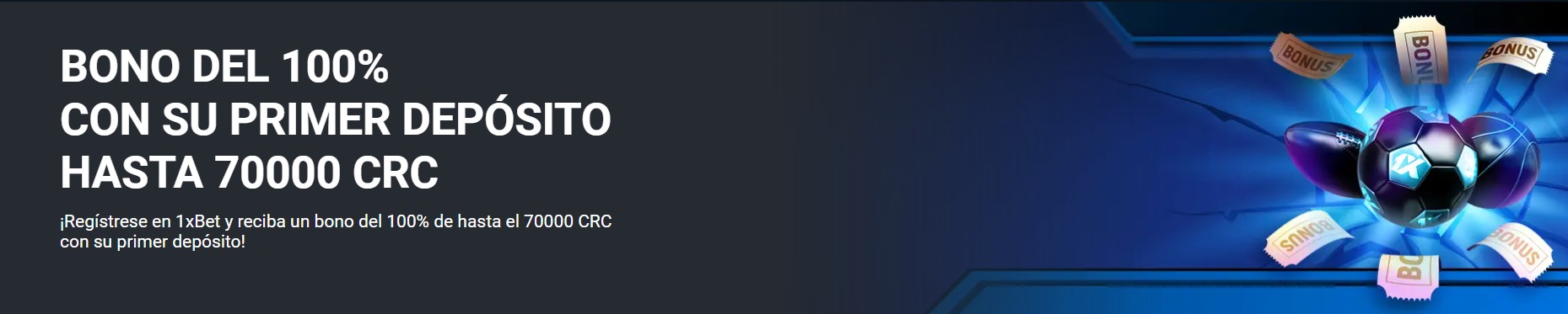 1xbet bono costa rica