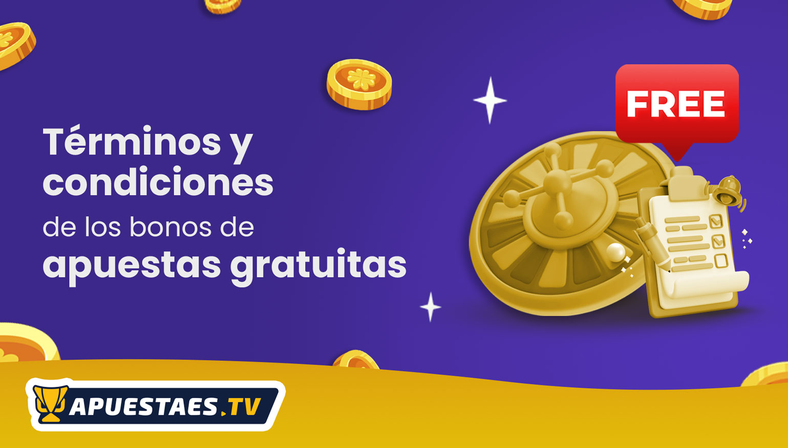 Términos y condiciones de los bonos de apuestas gratuitas