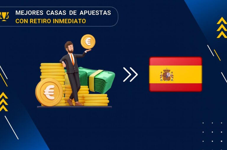 casas de apuestas con retiro inmediato - apuestaes.net