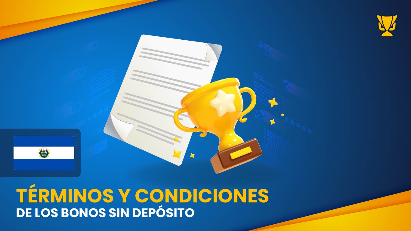 Términos y condiciones de los bonos sin depósito