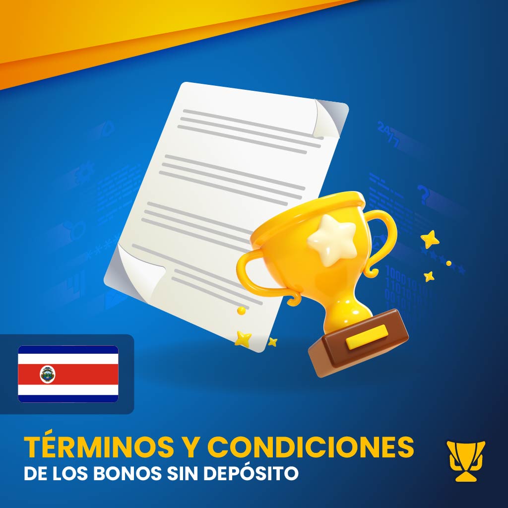 Términos y condiciones de los bonos sin depósito