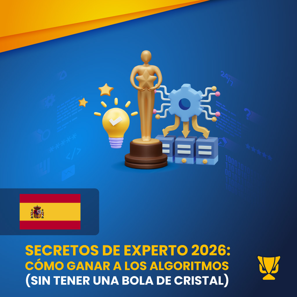 Cómo ganar a los algoritmos: secretos de experto 2026